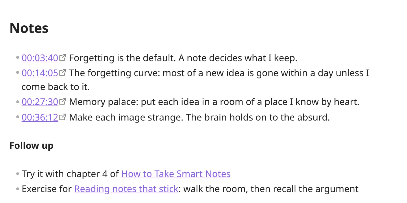 The Notes section of an episode note with four captured timestamp links, each followed by a note, and a Follow up list